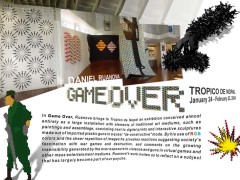 GAME OVER @ TROPICO DE NOPAL, L.A.