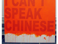 I CAN´T SPEAK CHINESE
